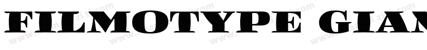 Filmotype Giant字体转换